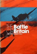 Book cover of The Battle of Britain: July - September 1940 by JULLIAN, Marcel 
